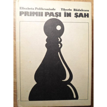PRIMII PASI IN SAH