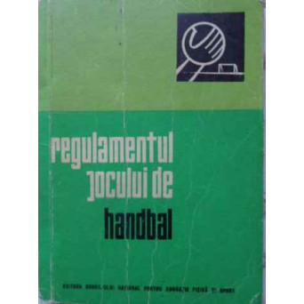REGULAMENTUL JOCULUI DE HANDBAL
