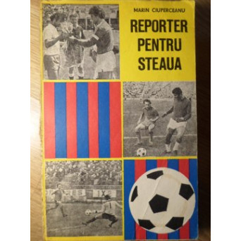 REPORTER PENTRU STEAUA