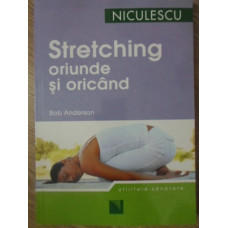 STRETCHING ORIUNDE SI ORICAND