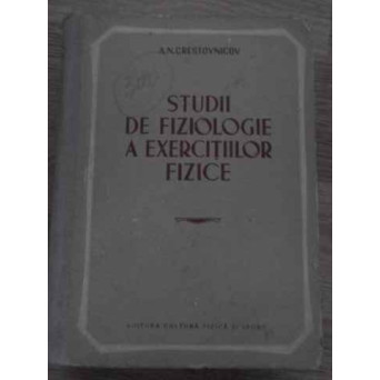 STUDII DE FIZIOLOGIE A EXERCITIILOR FIZICE