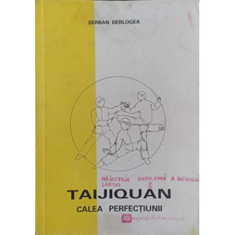 TAIJIQUAN CALEA PERFECTIUNII