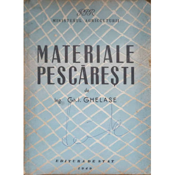 TEHNICA PESCUITULUI VOL.1 MATERIALE PESCARESTI