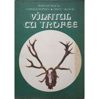 VANATUL CU TROFEE