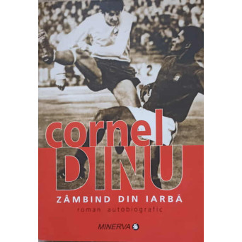 ZAMBIND DIN IARBA. ROMAN AUTOBIOGRAFIC