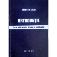 ORTODONTIE. TESTE GRILA PENTRU LICENTA SI REZIDENTIAT (XEROX) ORTODONTIE. TESTE GRILA PENTRU LICENTA SI REZIDENTIAT (XEROX)
