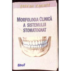 MORFOLOGIA CLINICA A SISTEMULUI STOMATOGNAT