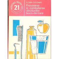 PREVENIREA SI COMBATEREA AFECTIUNILOR BUCO-DENTARE