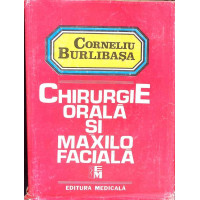 CHIRURGIE ORALA SI MAXILO FACIALA CHIRURGIE ORALA SI MAXILO FACIALA