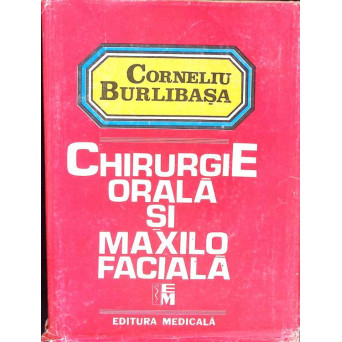 CHIRURGIE ORALA SI MAXILO FACIALA