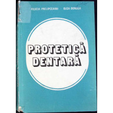 PROTETICA DENTARA