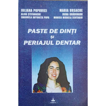 PASTE DE DINTI SI PERIAJUL DENTAR