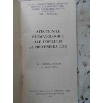 AFECTIUNILE STOMATOLOGICE ALE COPILULUI SI PREVENIREA LOR