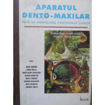 APARATUL DENTO-MAXILAR. DATE DE MORFOLOGIE FUNCTIONALA CLINICA