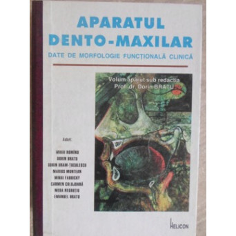 APARATUL DENTO-MAXILAR. DATE DE MORFOLOGIE FUNCTIONALA CLINICA