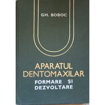 APARATUL DENTOMAXILAR FORMARE SI DEZVOLTARE