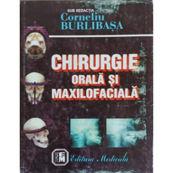 CHIRURGIE ORALA SI MAXILOFACIALA