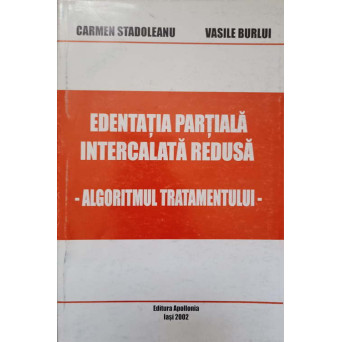 EDENTATIA PARTIALA INTERCALATA REDUSA. ALGORITMUL TRATAMENTULUI