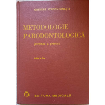 METODOLOGIE PARODONTOLOGICA, STIINTIFICA SI PRACTICA