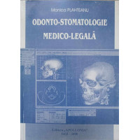 ODONTO-STOMATOLOGIE MEDICO-LEGALA ODONTO-STOMATOLOGIE MEDICO-LEGALA