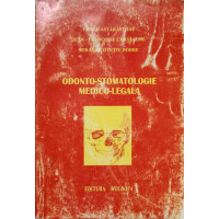 ODONTO-STOMATOLOGIE MEDICO-LEGALA ODONTO-STOMATOLOGIE MEDICO-LEGALA