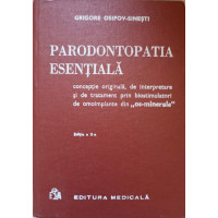 PARODONTOPATIA ESENTIALA CONCEPTIE ORIGINALA PARODONTOPATIA ESENTIALA CONCEPTIE ORIGINALA