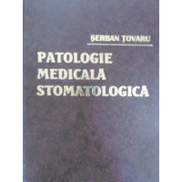 PATOLOGIE MEDICALA STOMATOLOGICA PATOLOGIE MEDICALA STOMATOLOGICA