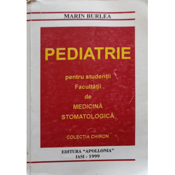 PEDIATRIE PENTRU STUDENTII FACULTATII DE MEDICINA STOMATOLOGICA