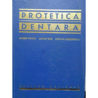 PROTETICA DENTARA. EDENTATIA PARTIALA SI EDENTATIA TOTALA