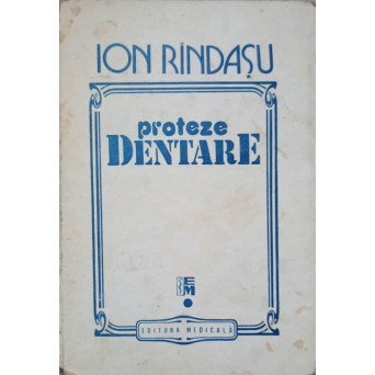 PROTEZE DENTARE VOL.1