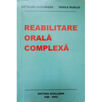 REABILITARE ORALA COMPLEXA