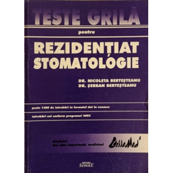 TESTE GRILA PENTRU REZIDENTIAT. STOMATOLOGIE