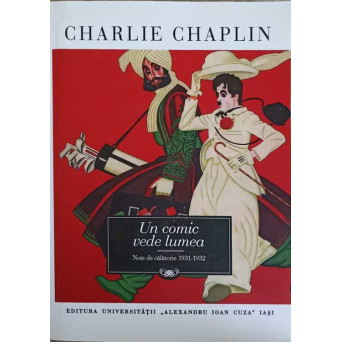 UN COMIC VEDE LUMEA. NOTE DE CALATORIE 1931-1932