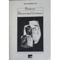 PANORAMA DRAMATURGIEI UNIVERSALE PANORAMA DRAMATURGIEI UNIVERSALE