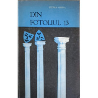 DIN FOTOLIUL 13 DIN FOTOLIUL 13