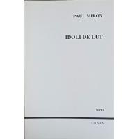 IDOLI DE LUT. TEATRU IDOLI DE LUT. TEATRU