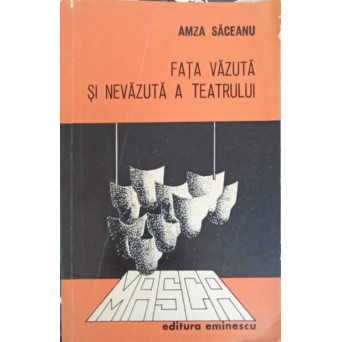 FATA VAZUTA SI NEVAZUTA A TEATRULUI