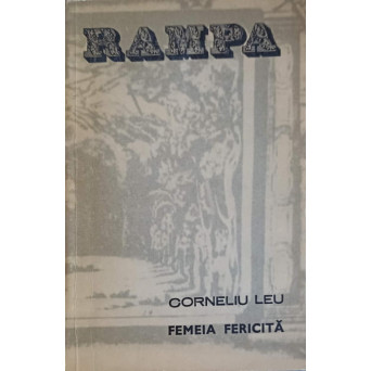 FEMEIA FERICITA. PIESA IN TREI ACTE