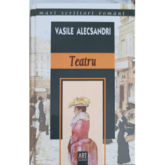 TEATRU (CHIRITA IN IASI, CHIRITA IN PROVINCIE, CUCOANA CHIRITA, DESPOT VODA)