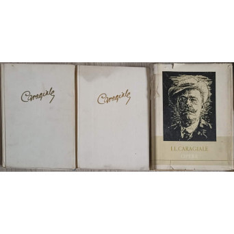 OPERE VOL.1-3 TEATRU; MOMENTE, SCHITE, NOTITE CRITICE; NUVELE, POVESTIRI, AMINTIRI, VERSURI, PARODII, VARIA