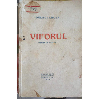 VIFORUL, DRAMA IN IV ACTE