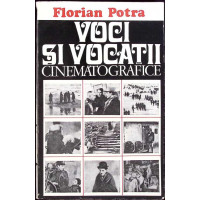 VOCI SI VOCATII CINEMATOGRAFICE. NATIONAL SI UNIVERSAL IN ARTA FILMULUI VOCI SI VOCATII CINEMATOGRAFICE. NATIONAL SI UNIVERSAL IN ARTA FILMULUI