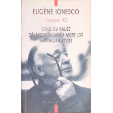 TEATRU XI OMUL CU VALIZE. CALATORII IN LUMEA MORTILOR. MAXIMILIAN KOLBE
