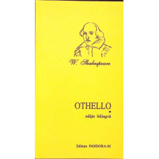 OTHELLO, THE MOOR OF VENICE. EDITIE BILINGVA ROMANA-ENGLEZA