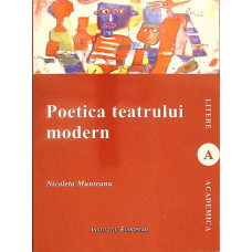 POETICA TEATRULUI MODERN