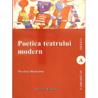 POETICA TEATRULUI MODERN