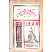 CALENDARUL DILETANTULUI DE TEATRU 1926
