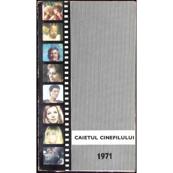 CAIETUL CINEFILULUI 1971