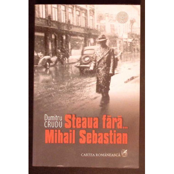 STEAUA FARA... MIHAIL SEBASTIAN (CD LIPSA)