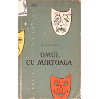 OMUL CU MIRTOAGA